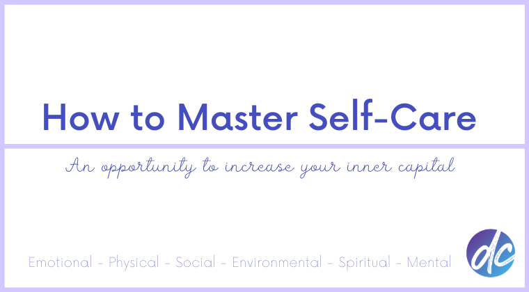 How to master self care
